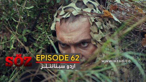 The Oath - Soz Episode 62 with Urdu Subtitles