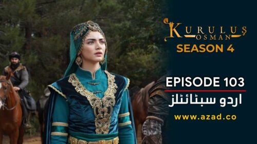 Kurulus-Osman-Season-4-Episode-103-Urdu-Subtitles