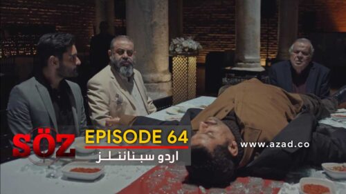 The Oath - Soz Episode 64 with Urdu Subtitles