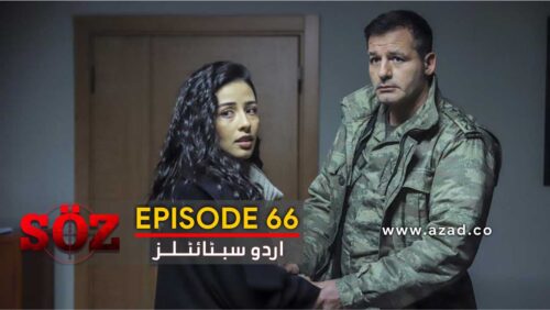 The Oath - Soz Episode 66 with Urdu Subtitles