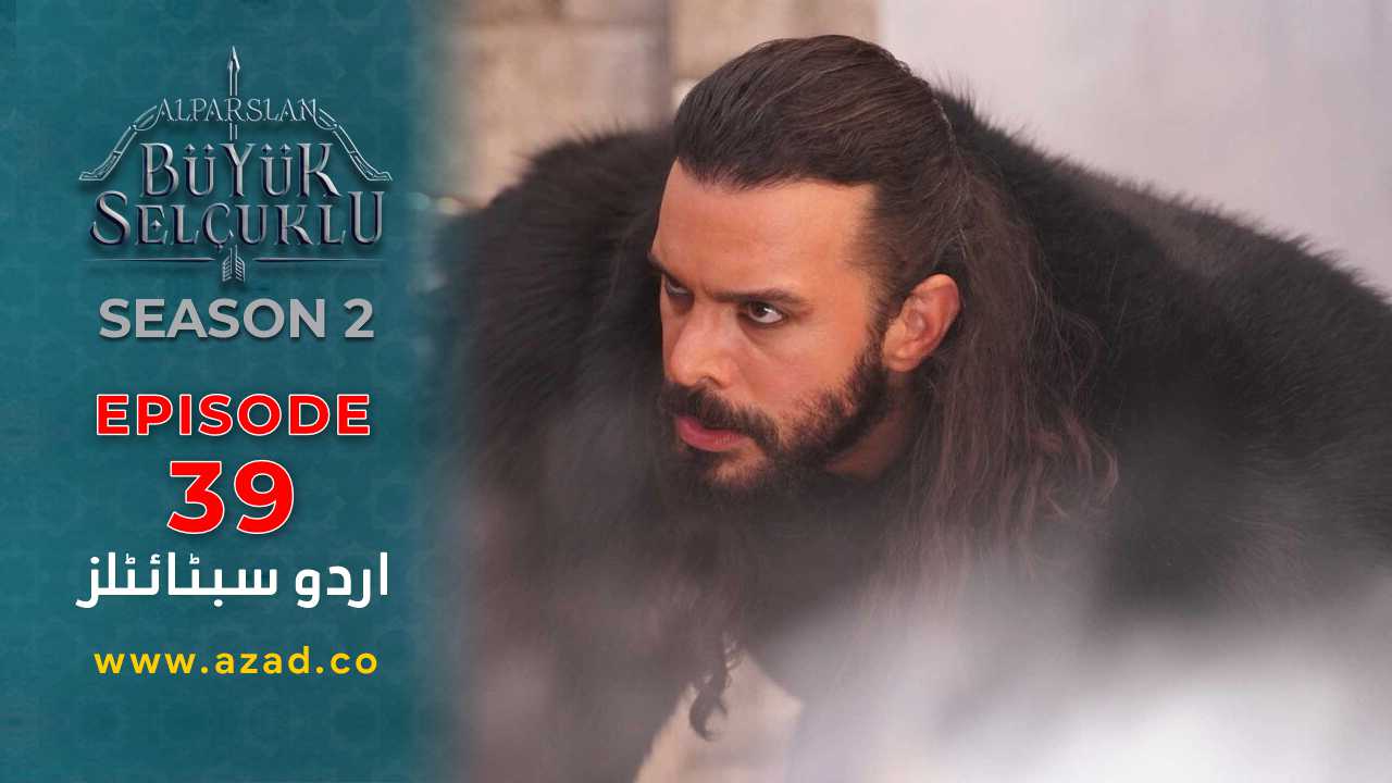 Alparslan-Great-Seljuk-Season-2-Episode-39-Urdu-Subtitles