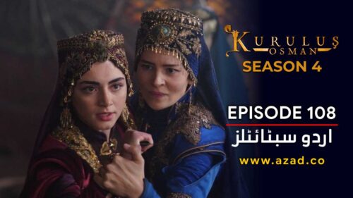Kurulus-Osman-Season-4-Episode-108-Urdu-Subtitles