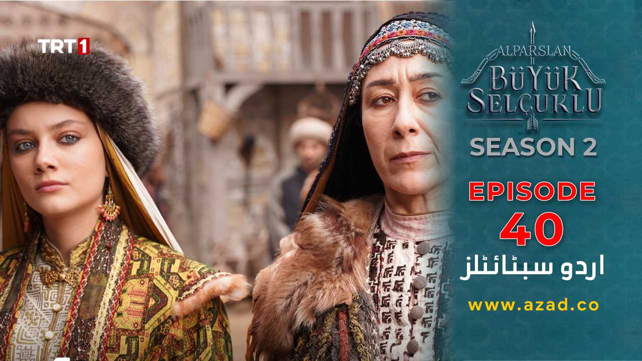 Alparslan-Great-Seljuk-Season-2-Episode-40-Urdu-Subtitles