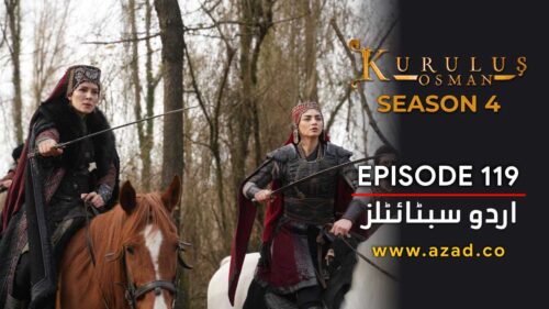 Kurulus-Osman-Season-4-Episode-119-Urdu-Subtitles