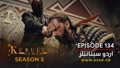 Kurulus-Osman-Season-5-Episode-134-Urdu-Subtitles