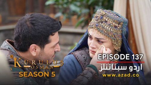 Kurulus-Osman-Season-5-Episode-137-Urdu-Subtitles