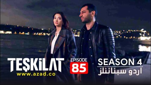 Teskilat-Season-4-Episode-85-Urdu-Subtitles
